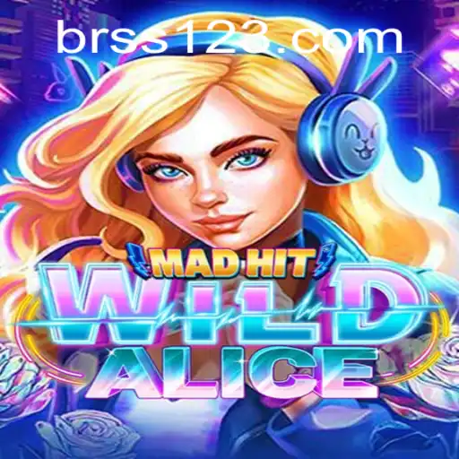 MadHitWildAlice: A Thrilling Adventure in the World of Interactive Gaming